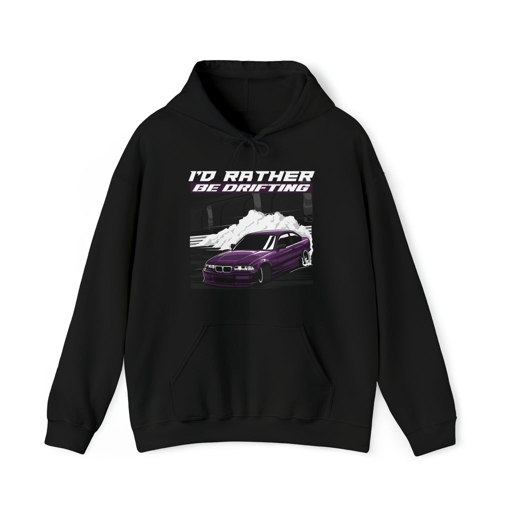 "I'd Rather Be Drifting" Hooded Sweatshirt