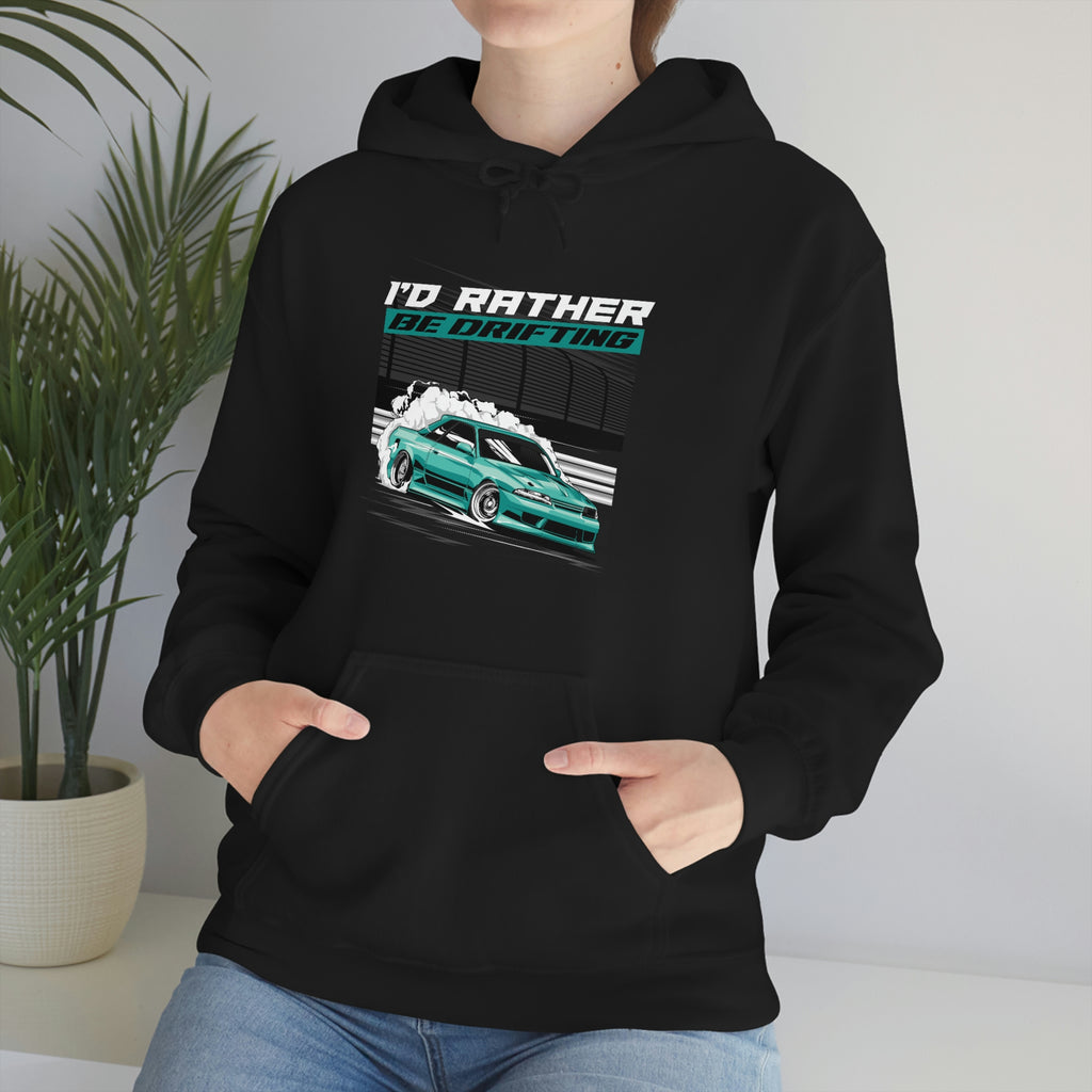 "I'd Rather Be Drifting" Hooded Sweatshirt